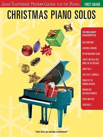 JOHN THOMPSON 1ST GRADE CHRISTMAS PIANO SOLOS