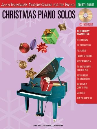 JOHN THOMPSON CHRISTMAS PIANO SOLOS 4TH GRADE W/CD