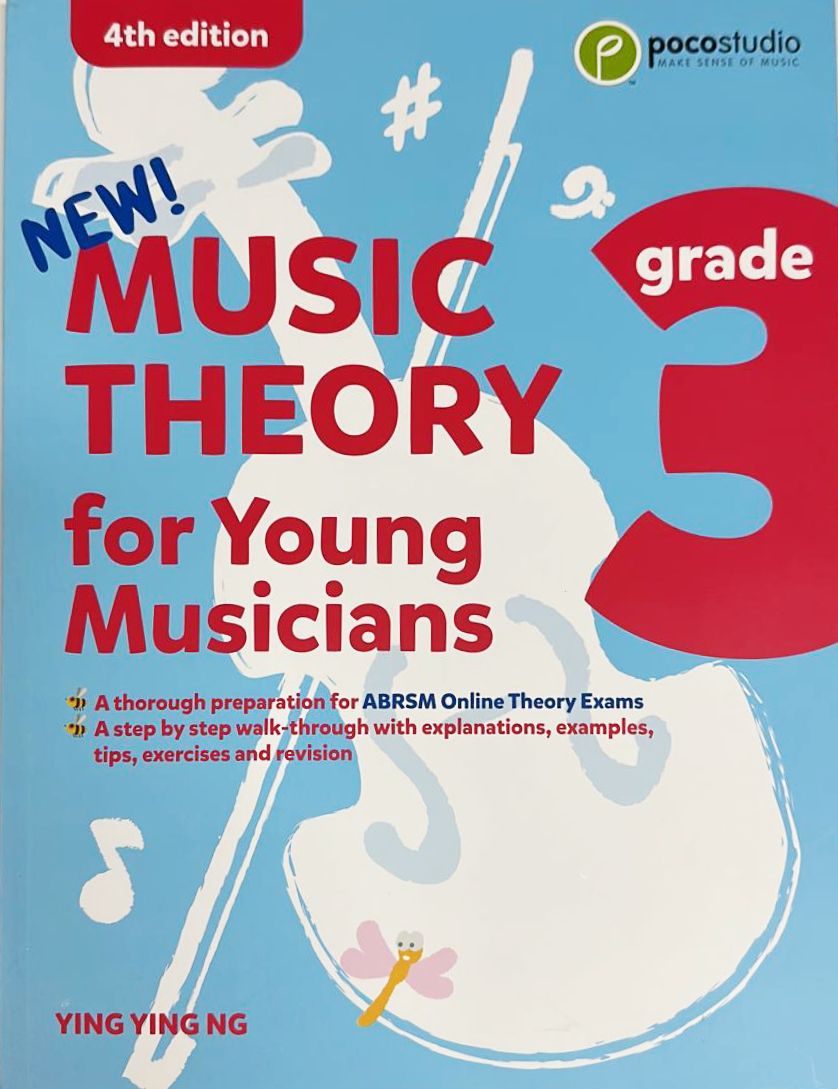 MUSIC THEORY FOR YOUNG MUSICIANS GRADE 3 - 4th Edition