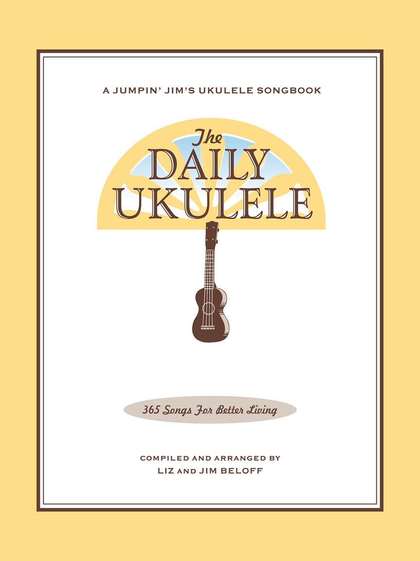 THE DAILY UKULELE FAKE BOOK