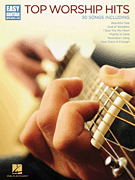 TOP WORSHIP HITS EASY GUITAR W/NOTES & TAB