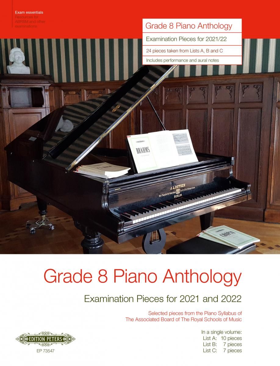 GRADE 8 PIANO ANTHOLOGY 2021-2022