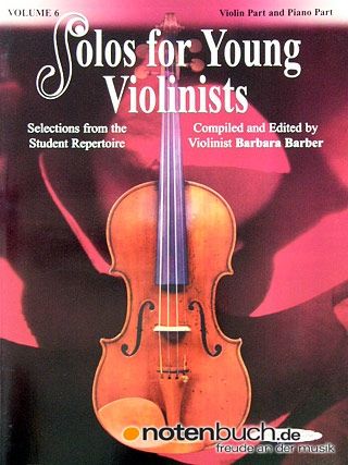SOLOS FOR YOUNG VIOLINISTS VOLUME 6