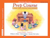 ALFRED'S BASIC PIANO PREP COURSE: LESSON BK A W/CD