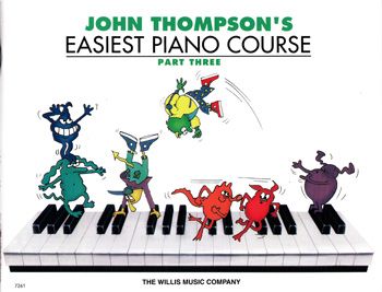 JOHN THOMPSON'S EASIEST PIANO COURSE PART 3