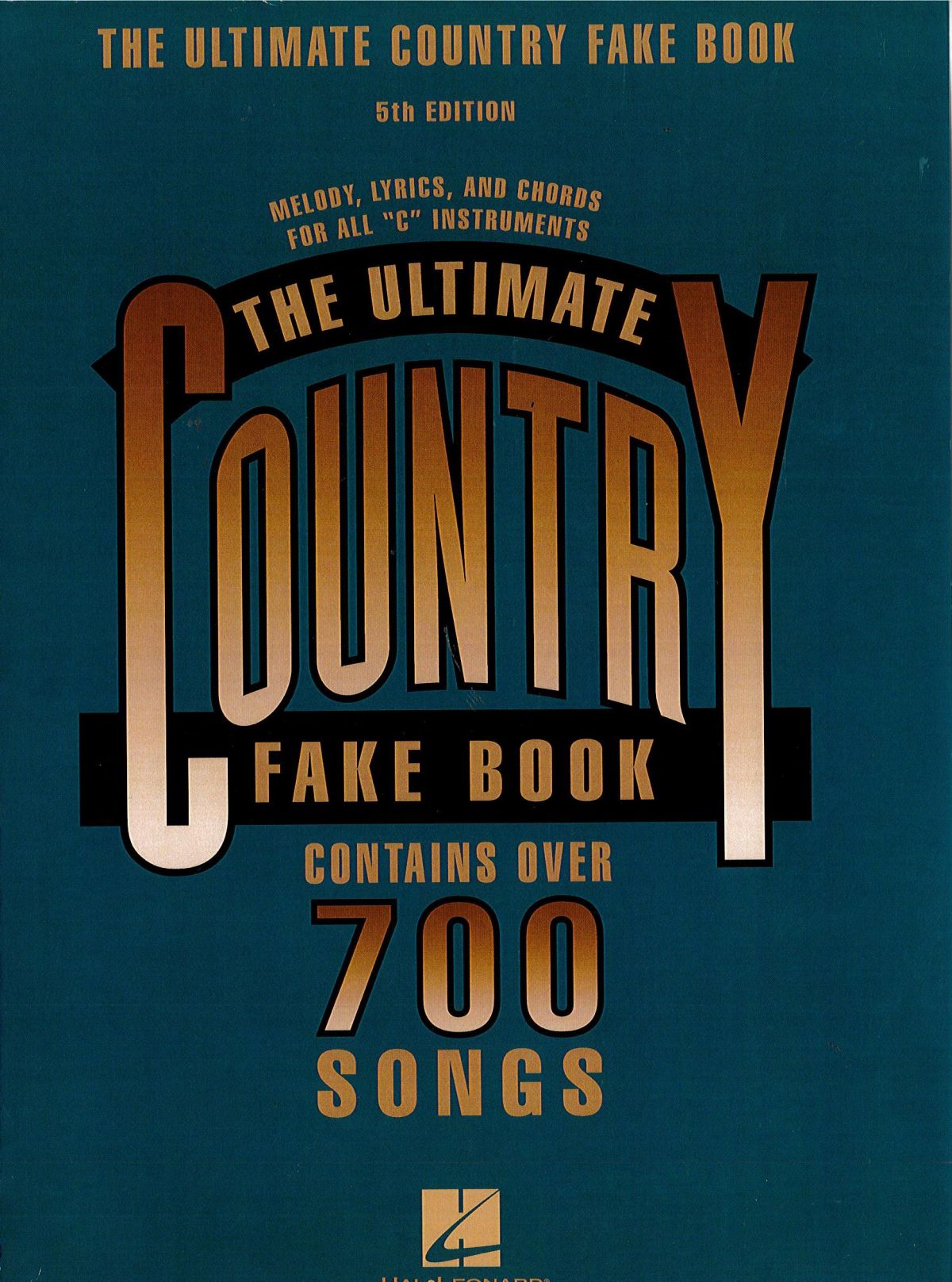 THE ULTIMATE COUNTRY FAKE BOOK - 5TH EDITION