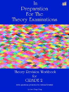 IN PREPARATION FOR THE THEORY EXAMS GRADE 2