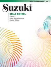 SUZUKI CELLO SCHOOL PIANO ACCOMPANIMENT VOLUME 1