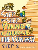 STEP BY STEP PIANO COURSE THE FUN WAY STEP 2