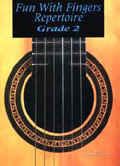 FUN WITH FINGERS GUITAR REPERTOIRE GRADE 2