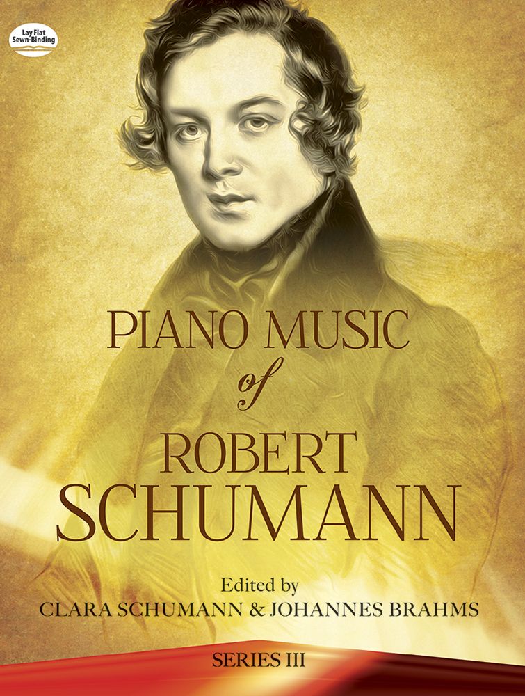 PIANO MUSIC OF ROBERT SCHUMANN SERIES 3