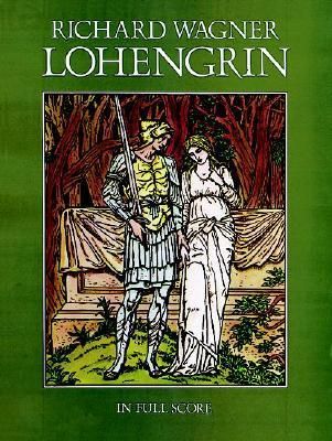 WAGNER LOHENGRIN VOCAL FULL SCORE