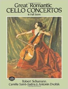 GREAT ROMANTIC CELLO CONCERTOS FULL SCORE
