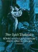 TCHAIKOVSKY ROMEO AND JULIET OVERTURE & CAPRICCIO