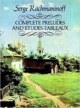 RACHMANINOFF COMPLETE PRELUDES AND ETUDES-TABLEAU