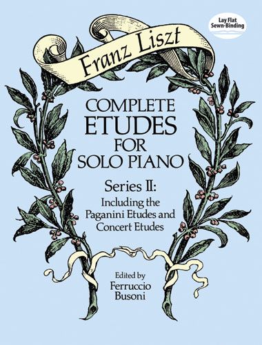 LISZT COMPLETE ETUDES FOR SOLO PIANO SERIES 2