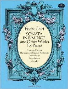 LISZT PIANO SONATA IN B MINOR AND OTHER WORKS