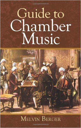GUIDE TO CHAMBER MUSIC