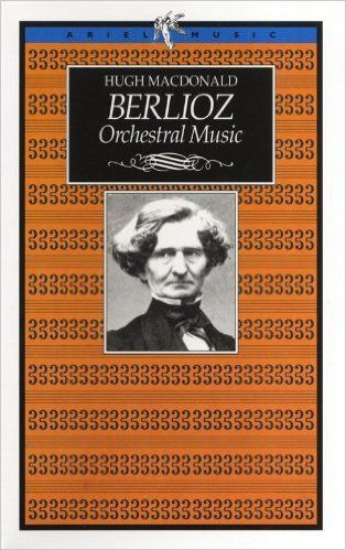 BERLIOZ ORCH MUSIC BBC MUSIC GUIDE