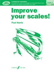 IMPROVE YOUR SCALES! PIANO G2 PAUL HARRIS