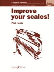 IMPROVE YOUR SCALES! PIANO G5 PAUL HARRIS