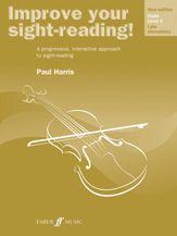 IMPROVE YOUR SIGHT READING! VIOLIN GRADE 3