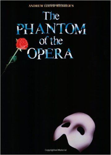 THE PHANTOM OF THE OPERA VOCAL SELECTIONS