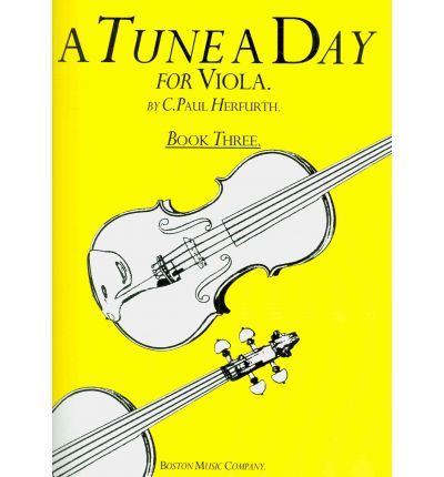 A TUNE A DAY VIOLA BOOK 3