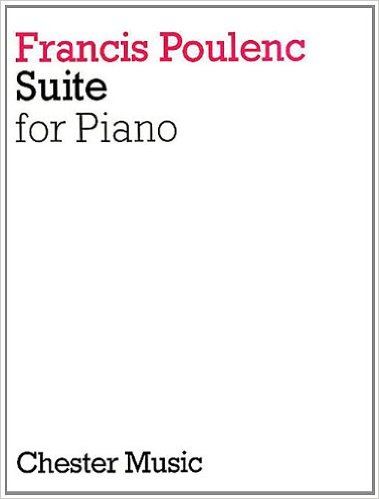POULENC SUITE FOR PIANO
