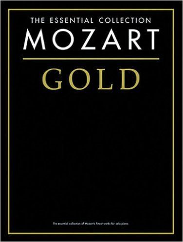 ***THE ESSENTIAL COLLECTION MOZART GOLD