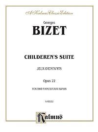 BIZET CHILDREN'S SUITE (JEUX D'ENFANTS)