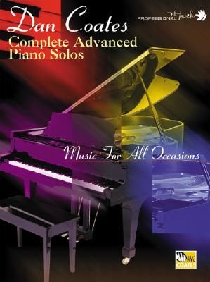 DAN COATES COMPLETE ADVANCED PIANO SOLOS