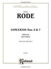 RODE VIOLIN CONCERTOS #6 AND #7