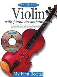 SOLO PLUS:MY 1ST RECITAL W/CD VLN/PF
