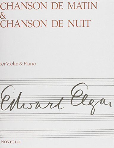 ELGAR CHANSON DE MATIN/NUIT VLN/PF