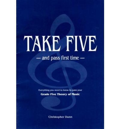 TAKE 5 & PASS 1ST TIME THEORY
