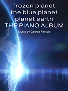 FROZEN PLANET THE BLUE PLANET PLANET EARTH