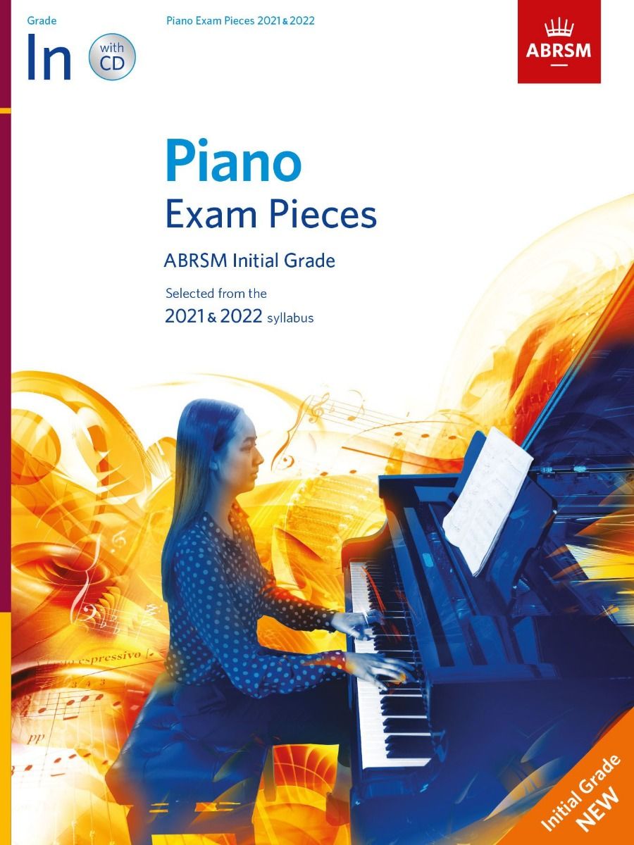 ***PIANO EXAM PIECES 2021-2022 INITIAL GRADE W/CD