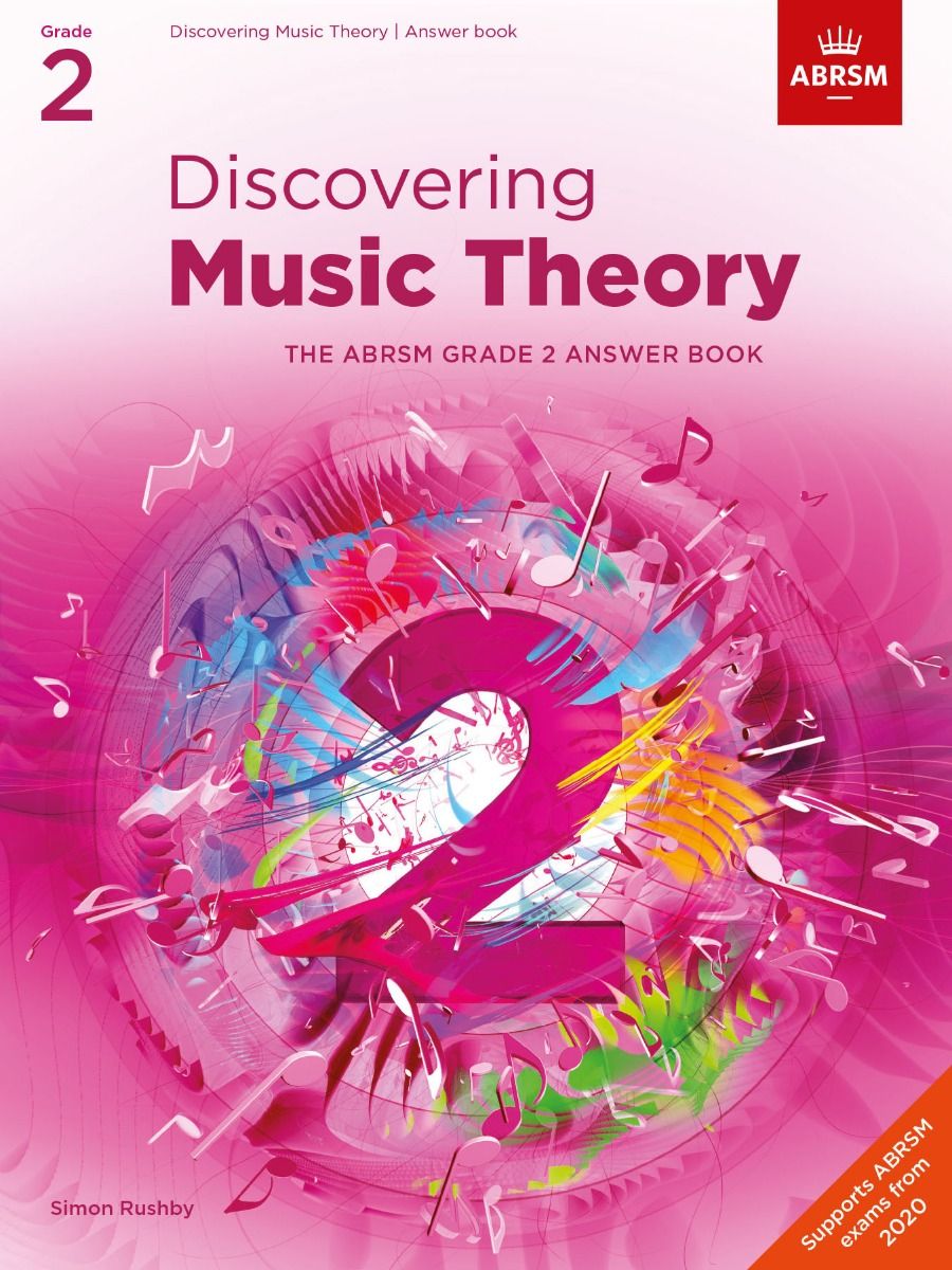 DISCOVERING MUSIC THEORY MODEL ANSWER GRADE 2