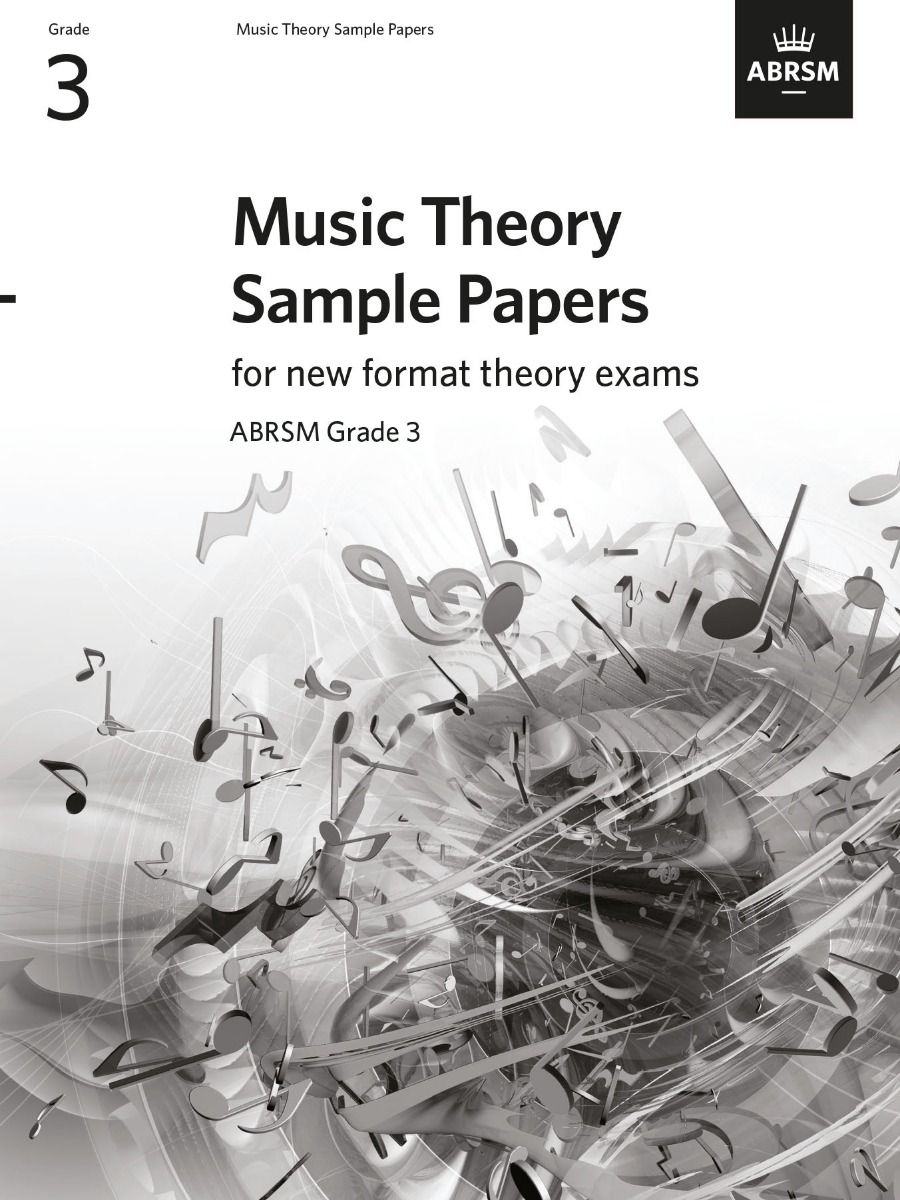 MUSIC THEORY SAMPLE PAPERS GRADE 3