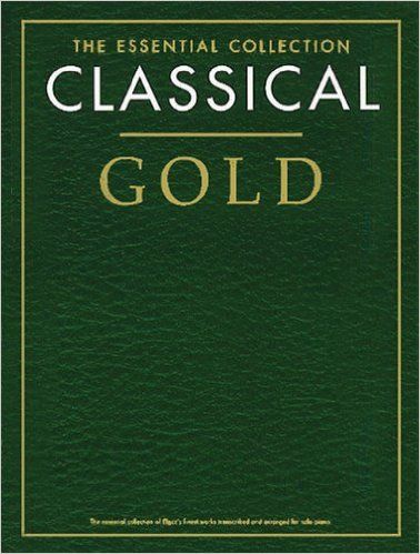 THE ESSENTIAL COLLECTION CLASSICAL GOLD