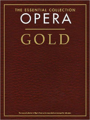 THE ESSENTIAL COLLECTION OPERA GOLD