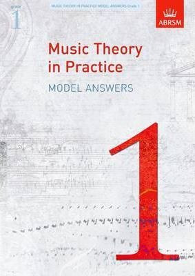 MUSIC THEORY IN PRACTICE MODEL ANSWER GRADE 1