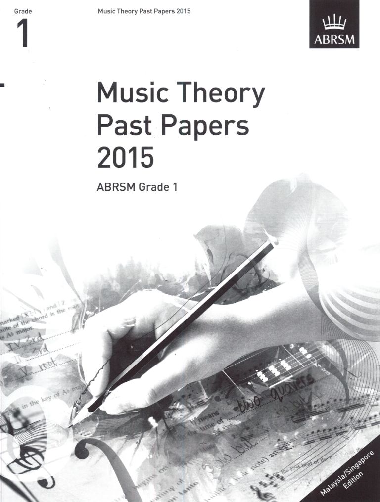 2015 MUSIC THEORY PAST PAPERS GRADE 1