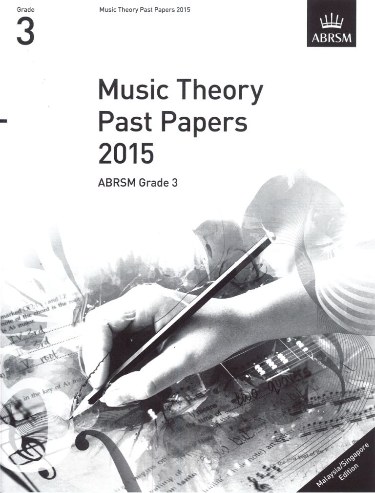 2015 MUSIC THEORY PAST PAPERS GRADE 3