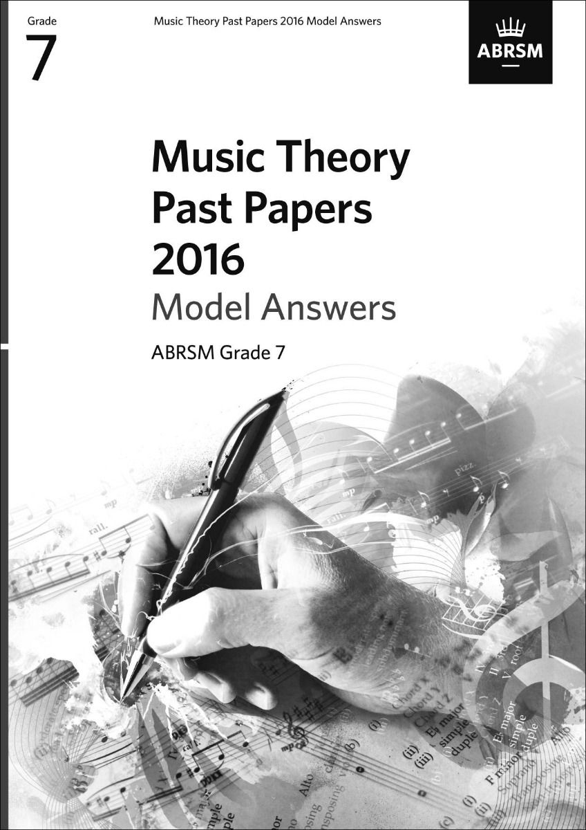 2016 MUSIC THEORY MODEL ANSWER GRADE 7