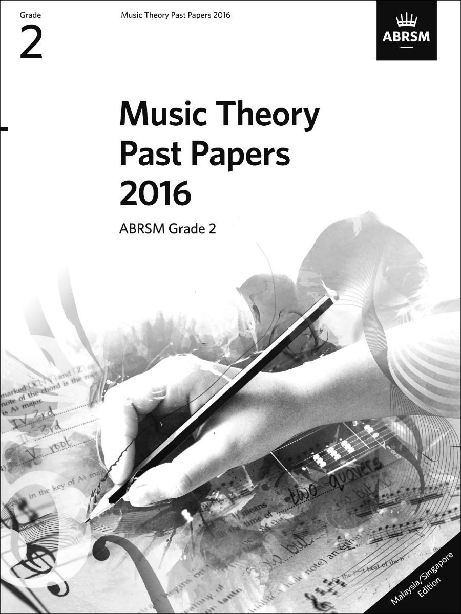 2016 MUSIC THEORY PAST PAPERS GRADE 2