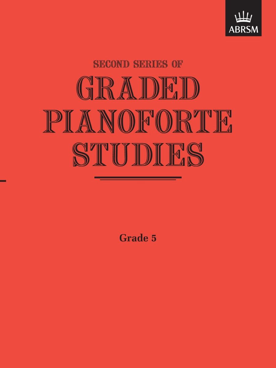 GRADED PIANOFORTE STUDIES 2ND SERIES GRADE 5