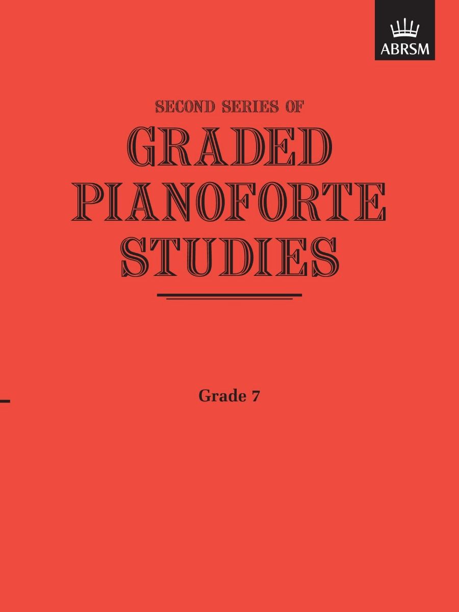 GRADED PIANOFORTE STUDIES 2ND SERIES GRADE 7