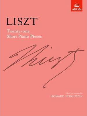 LISZT 21 SHORT PIANO PIECES
